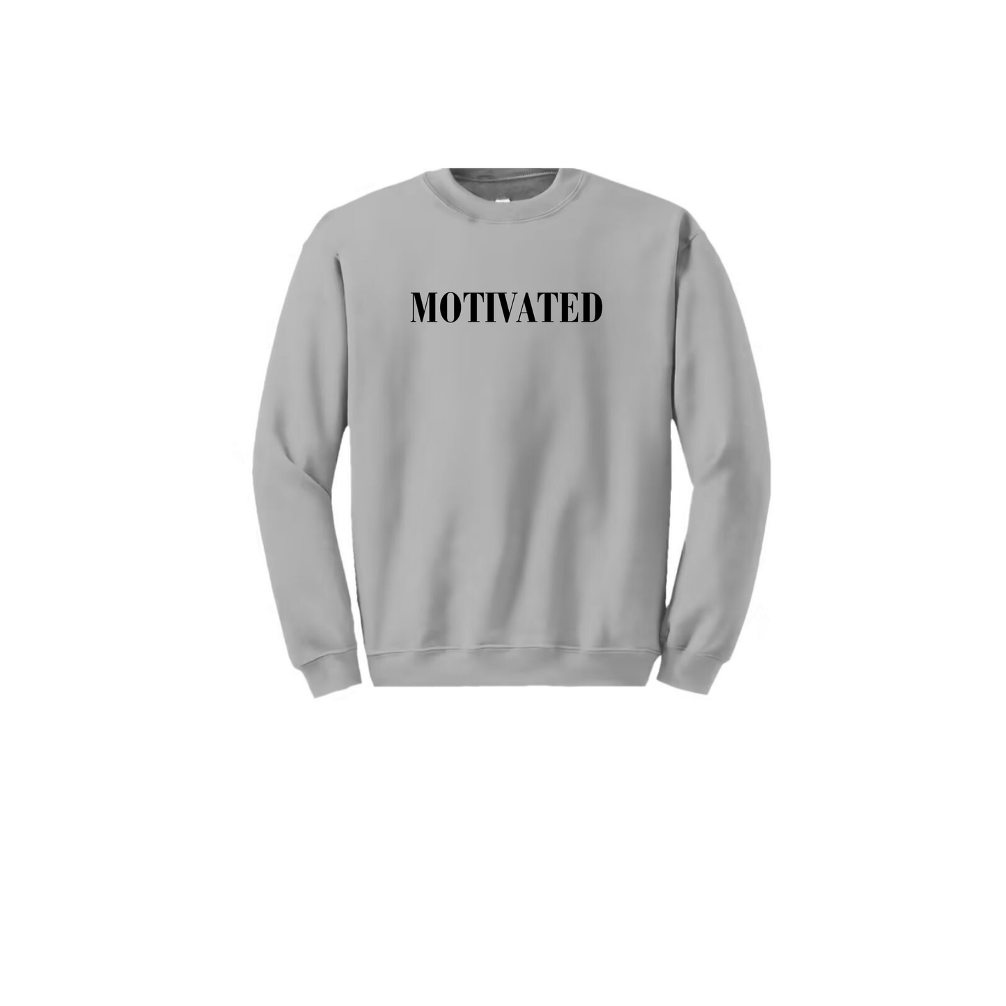 Crewneck Sweatshirt - MOTIVATED