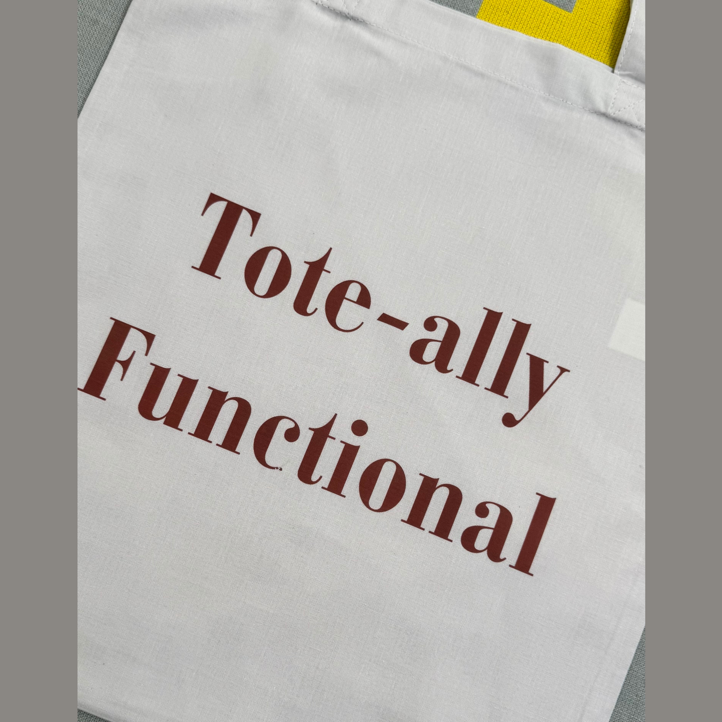 Tote-ally Functional Tote Bag