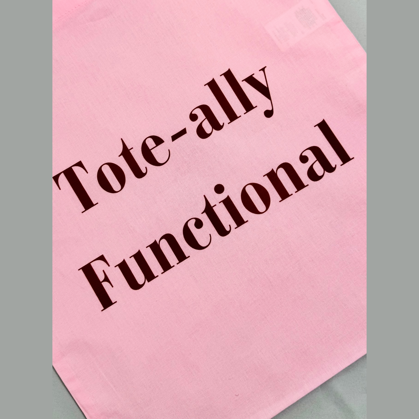 Tote-ally Functional Tote Bag