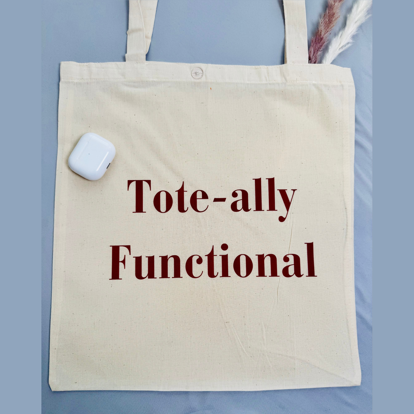 Tote-ally Functional Tote Bag