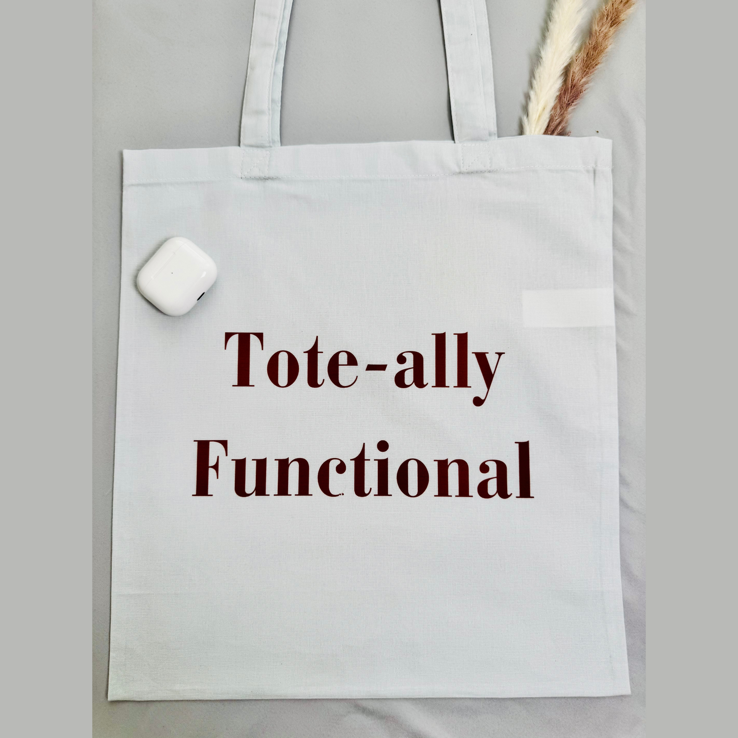 Tote-ally Functional Tote Bag